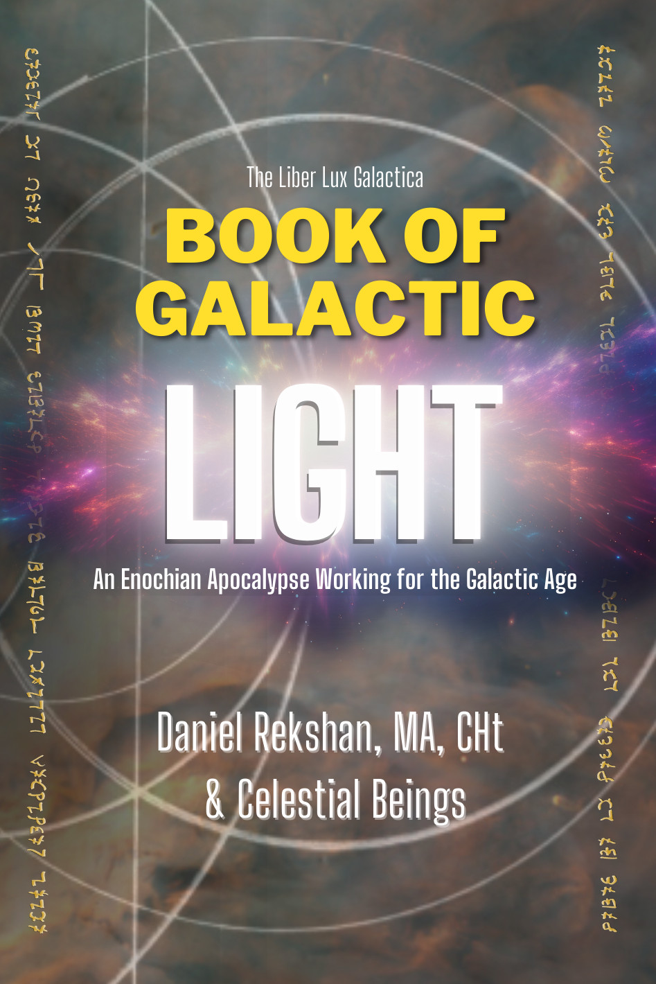Daniel Rekshan Book of Galactic Light